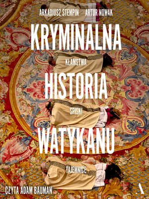 cover image of Kryminalna historia Watykanu